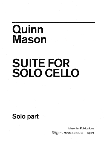 Suite : For Solo Cello.