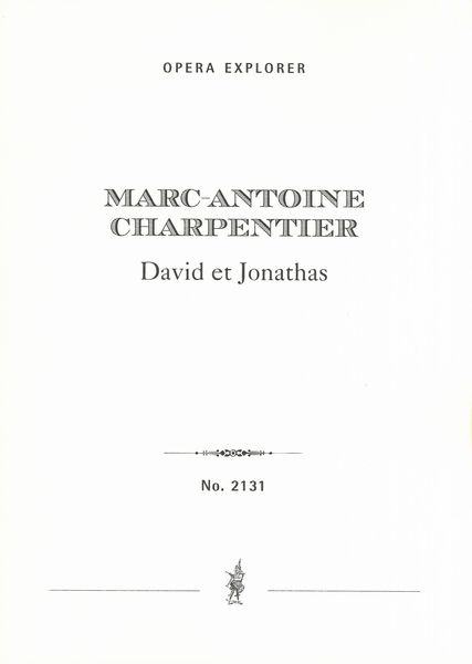 David et Jonathas : Tragédie En Musique.