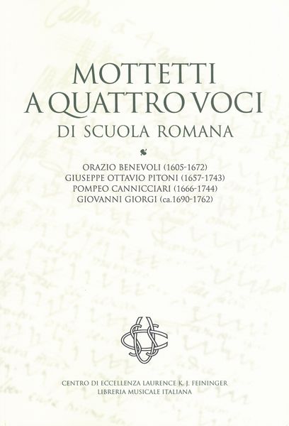 Mottetti A Quattro Voci Di Scuola Romana / edited by Roberto Gianott.