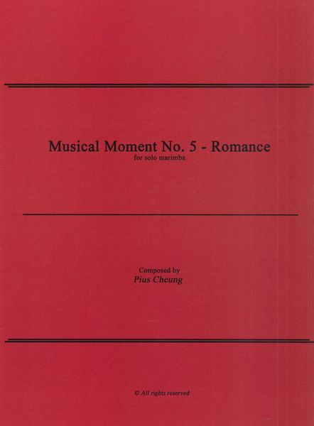 Musical Moment No. 5 - Romance : For Solo Marimba.