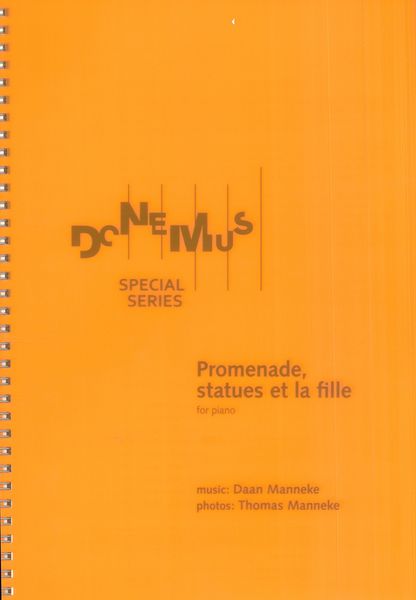 Promenade, Statues et La Fille : For Piano (2021).