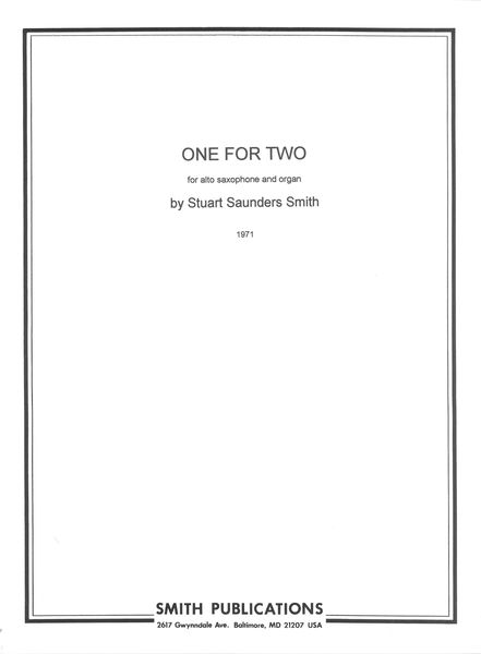 One For Two : For Alto Saxophone and Organ (1971).