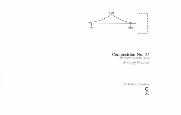 Composition No. 55 : For Creative Orchestra (1976).