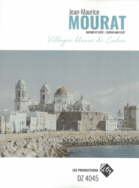 Villages Blancs De Cadix : For Guitar and Flute.