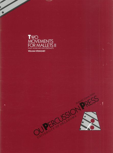 Two Movements For Mallets II : For Eight Keyboard Percussionists.