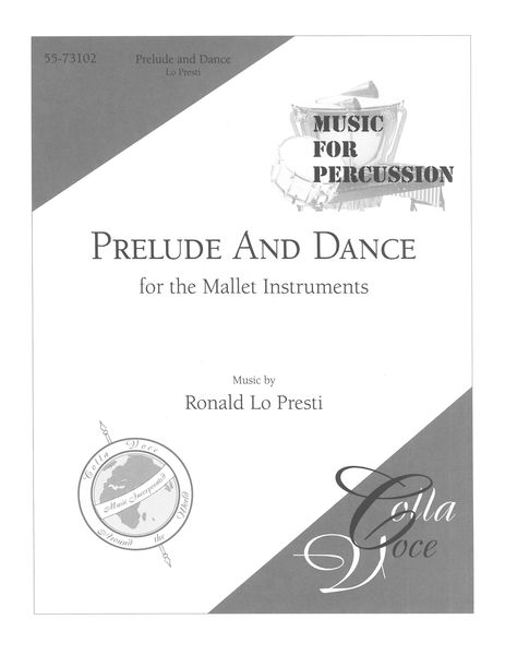 Prelude and Dance : For The Mallet Instruments.