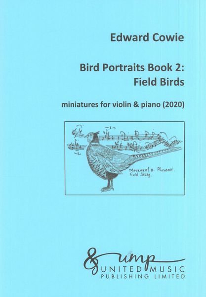 Bird Portraits, Book 2 - Field Birds : For Violin and Piano (2020).