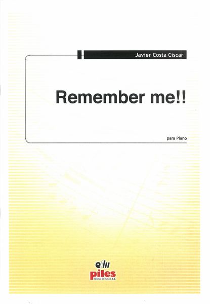Remember Me!! : Para Piano.