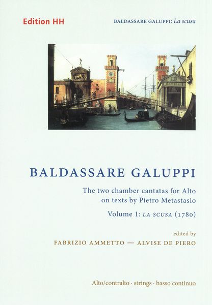 Two Chamber Cantatas For Alto On Texts by Pietro Metastasio, Vol. 1 : La Scusa (1780).