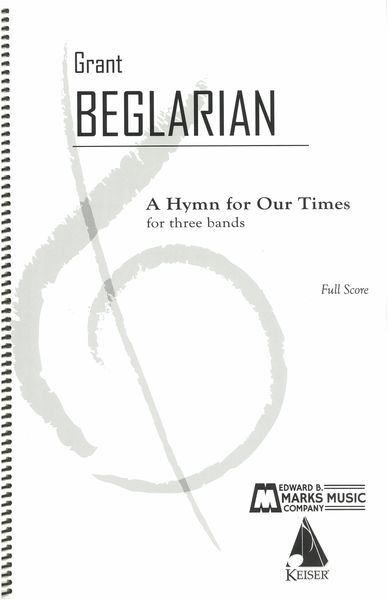 A Hymn For Our Times : Original Version For Six Bands.