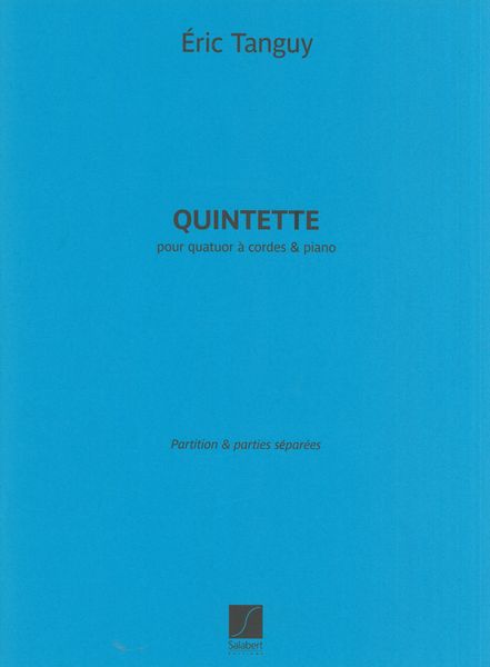 Quintette : Pour Quatuor à Cordes et Piano (2019).