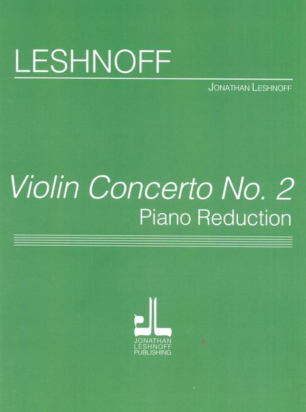Violin Concerto No. 2 : reduction For Violin and Piano.