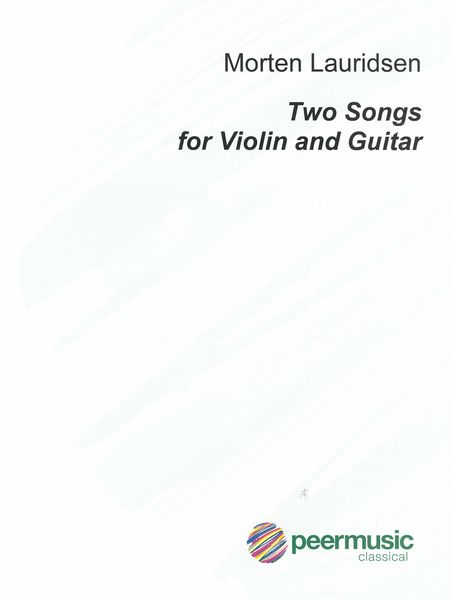Two Songs : For Violin and Guitar.