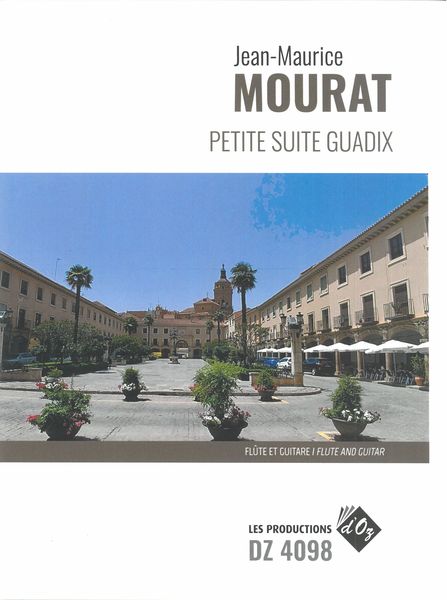 Petite Suite Guadix : For Flute and Guitar.