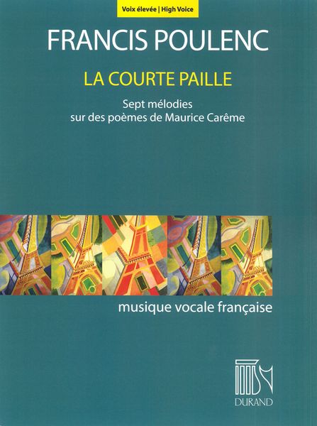 La Courte Paille : For High Voice and Piano.