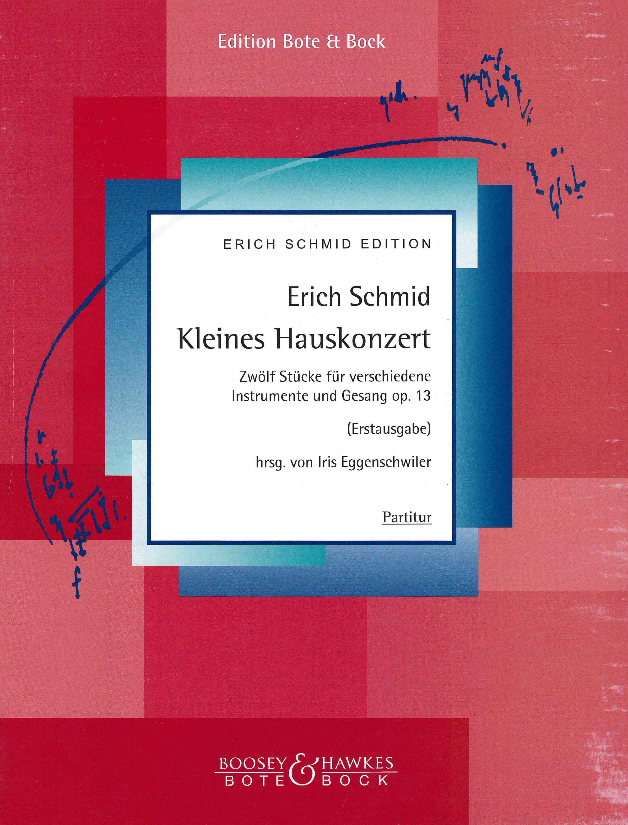 Kleines Hauskonzert : For Soprano, Piano and String Quartet / Ed. by Iris Eggenschwiler (1937-1940).