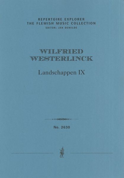 Landschappen IX : For Piano Quartet.