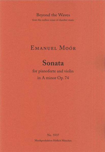 Sonata In A Minor, Op. 74 : For Pianoforte and Violin.