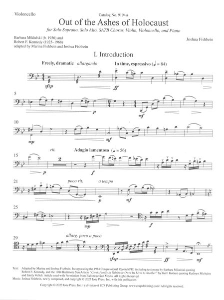 Out of The Ashes of Holocaust : For Solo Soprano, Solo Alto, SATB Chorus, Violin, Cello & Piano.