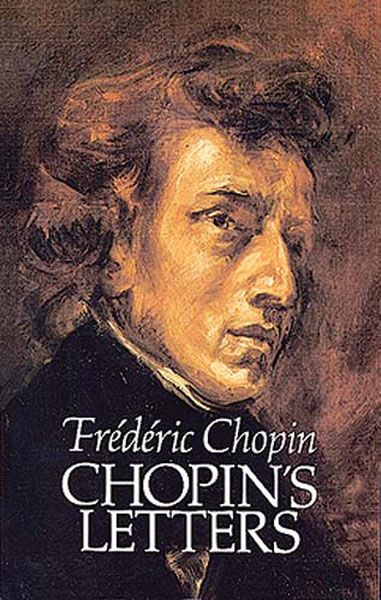 Chopin's Letters / translated by E. L. Voynich.