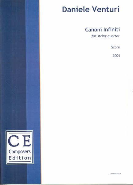 Canoni Infiniti : For String Quartet (2004).