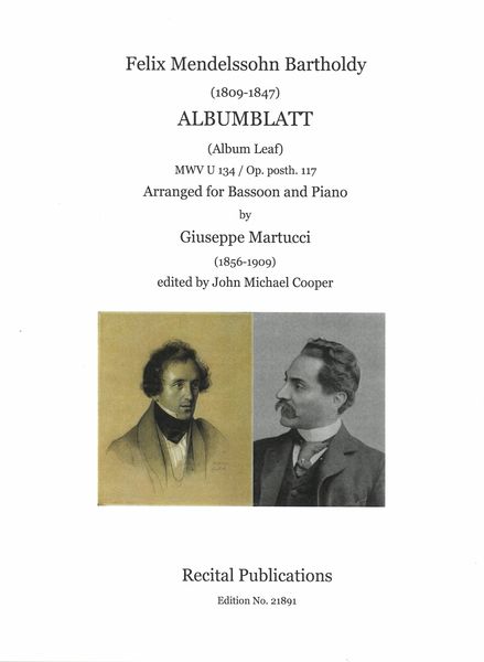 Albumblatt (Album Leaf) : For Bassoon and Piano / arranged by Giuseppe Martucci.