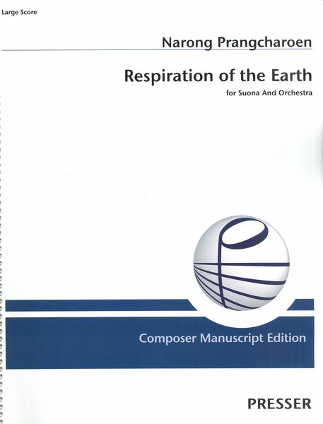 Respiration of The Earth : For Suona and Orchestra (2013).