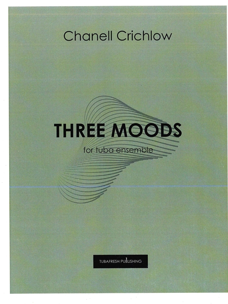 Three Moods : For Tuba Ensemble (2023).