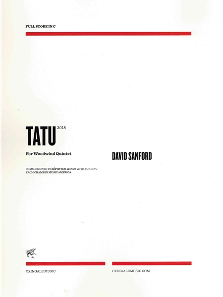 Tatu : For Woodwind Quintet (2018).