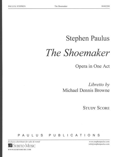 The Shoemaker : Opera In One Act.