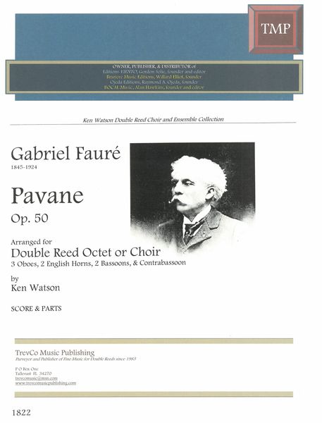 Pavane, Op. 50 : arranged For Double Reed Octet Or Choir by Ken Watson.