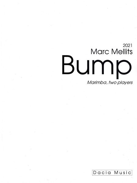 Bump : For Marimba, Two Players (2021).