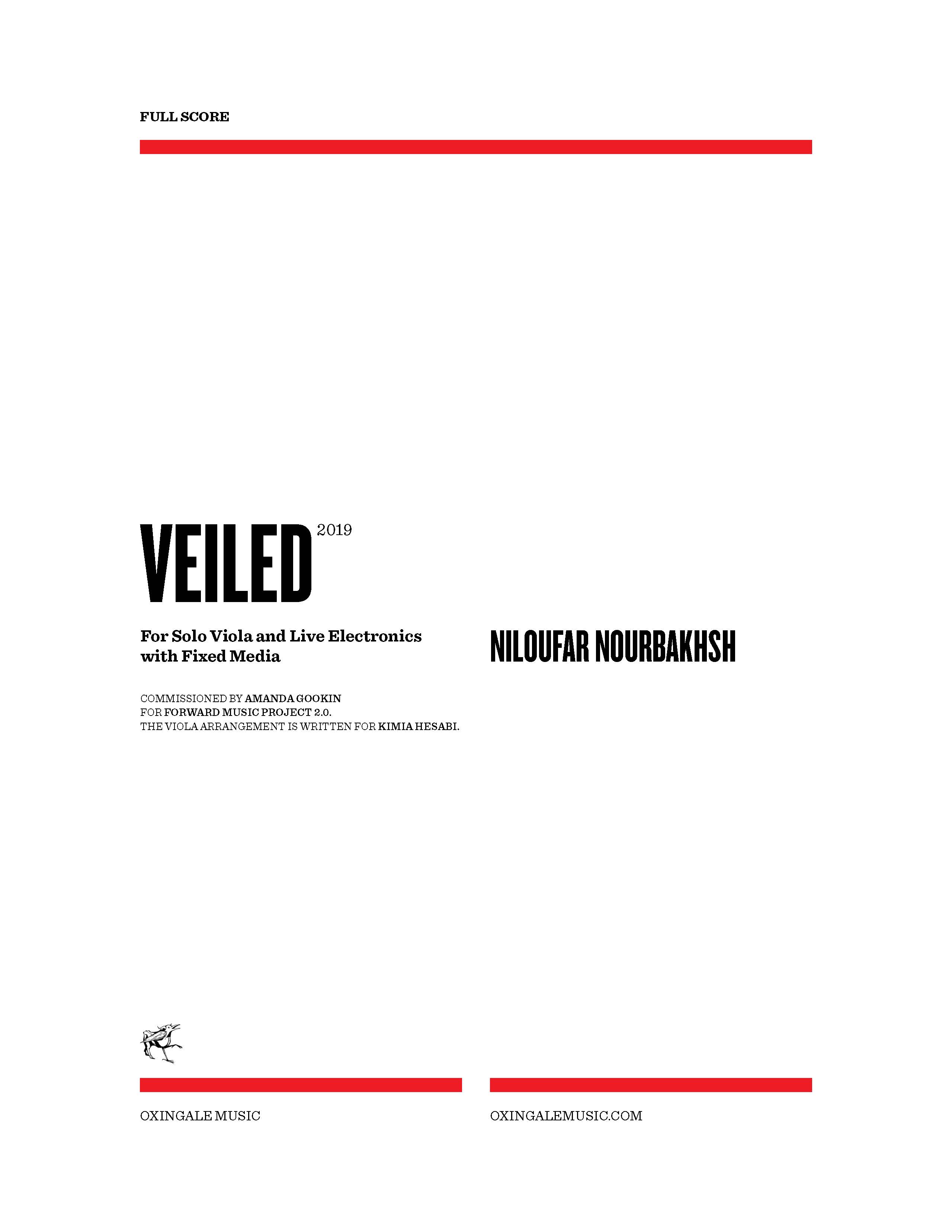 Veiled : For Solo Viola and Live Electronics With Fixed Media (2019).