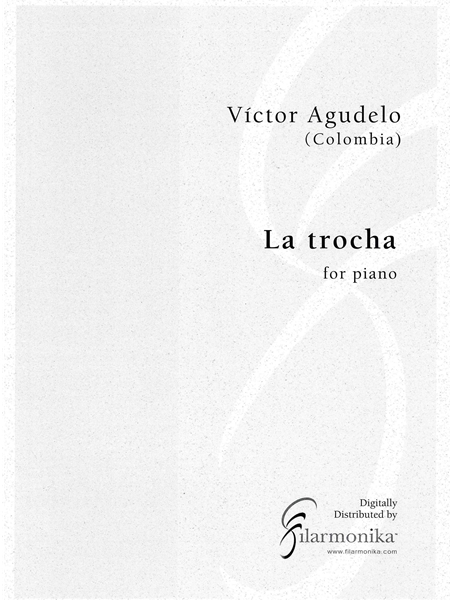 Trocha : For Piano.