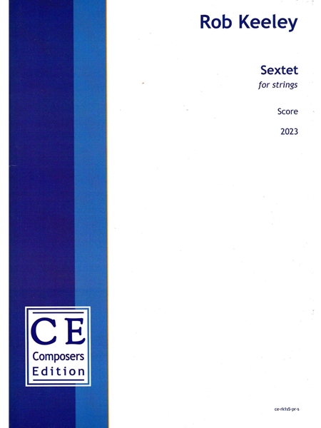 Sextet : For Strings (2023).