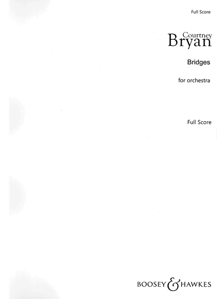 Bridges : For Orchestra.