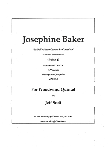 Josephine Baker - Suite 1 : For Woodwind Quintet.