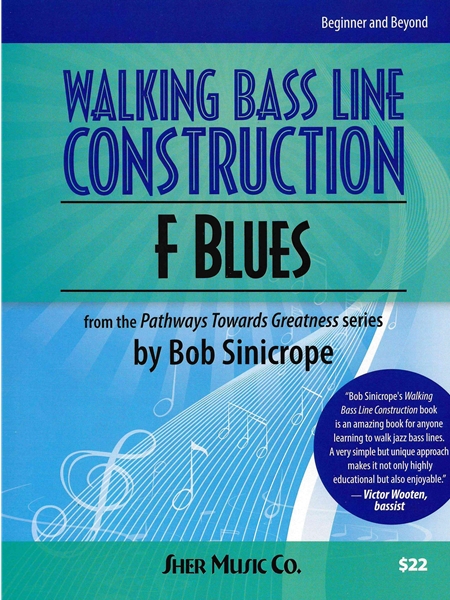 Walking Bass Line Construction : F Blues.