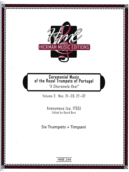 Ceremonial Music of The Royal Trumpets of Portugal - A Charamela Real, Vol. 2 : Nos. 21-23; 27-37.
