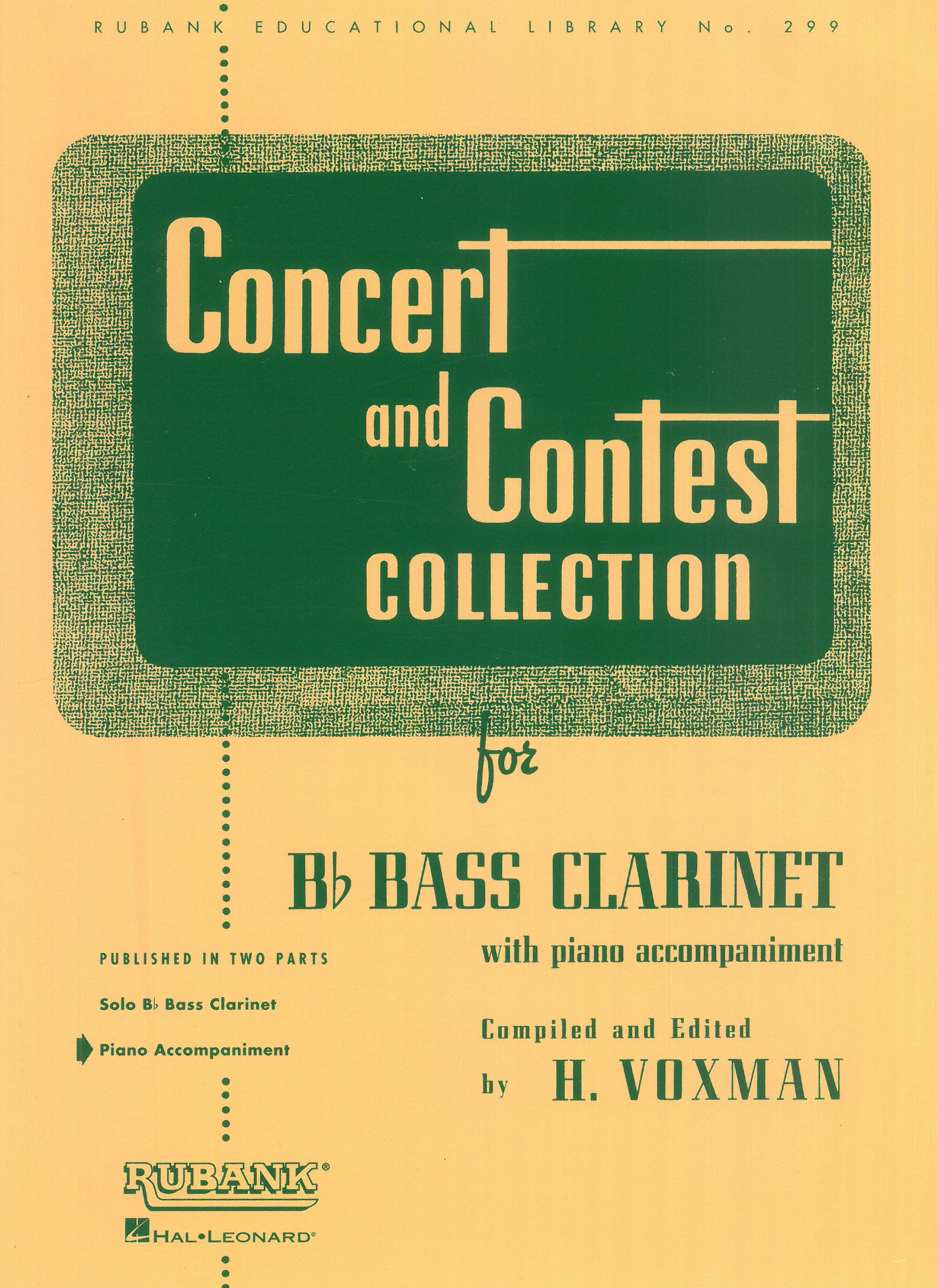Concert and Contest Collection : For B Flat Bass Clarinet / Piano Accompaniment.