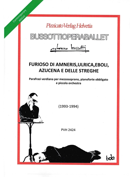 Furioso Di Amneris, Ulrica, Eboli, Azucena E Delle Streghe : Parafrasi Verdiana (1993-1994).