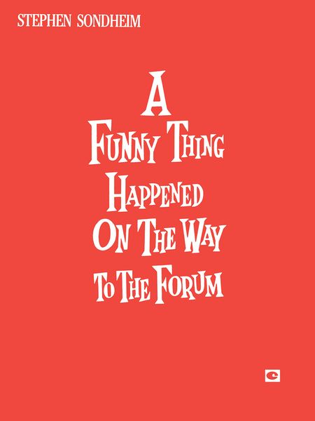 Funny Thing Happened On The Way To The Forum.