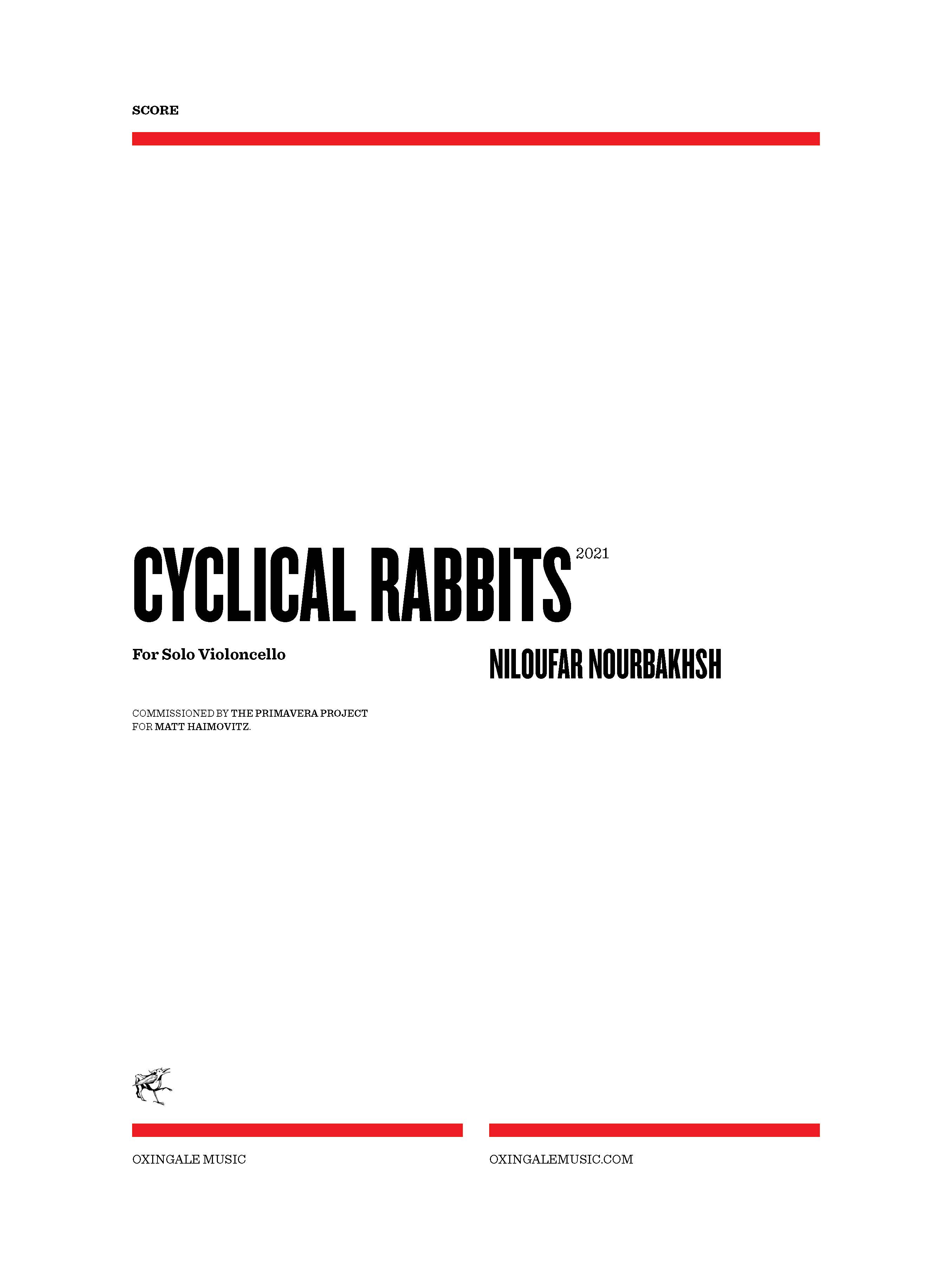 Cyclical Rabbits : For Solo Violoncello (2021).