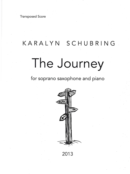 Journey : For Soprano Saxophone and Piano (2013).