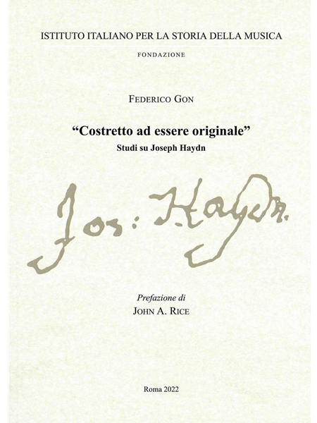 Costretto Ad Essere Originale : Studi Su Joseph Haydn.