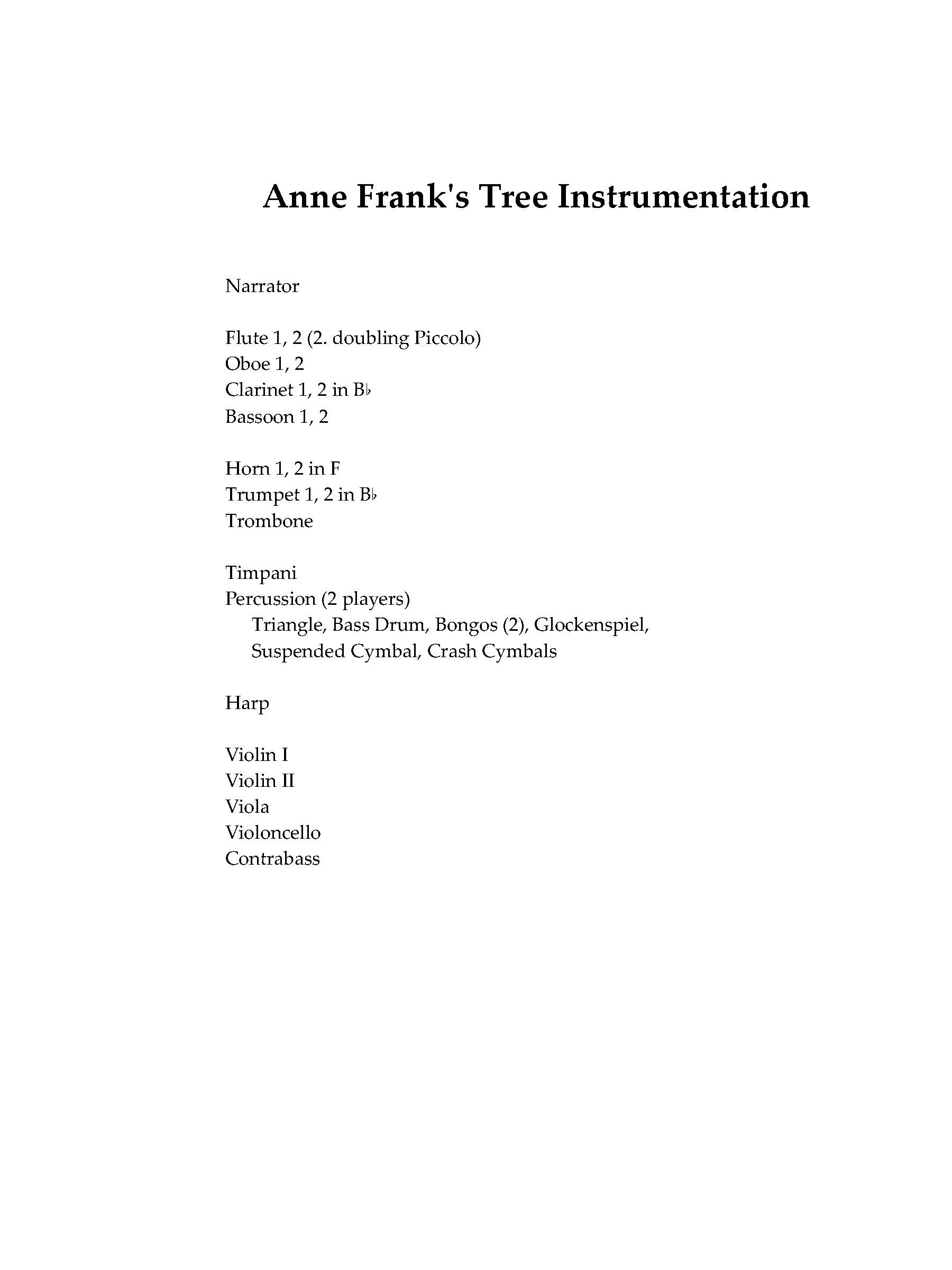 Anne Frank's Tree : For Narrator and Chamber Orchestra.