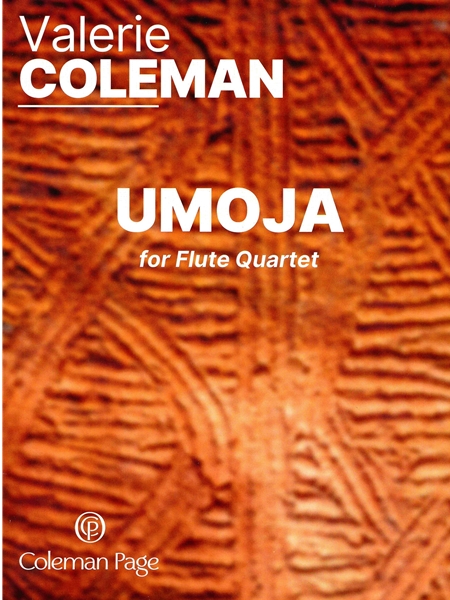 Umoja - The First Day of Kwanzaa : For Flute Quartet.