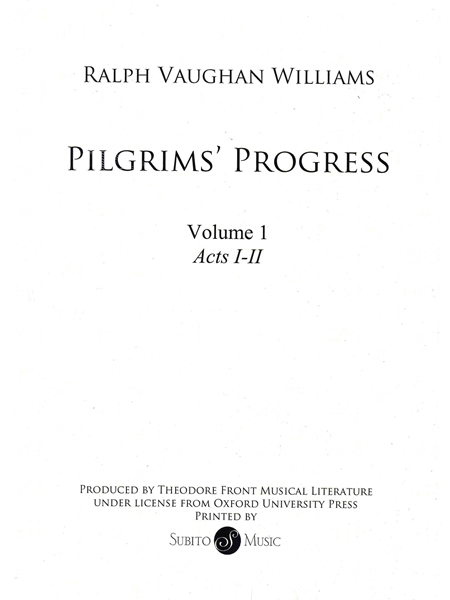 The Pilgrim's Progress : Full Score In Two Volumes.