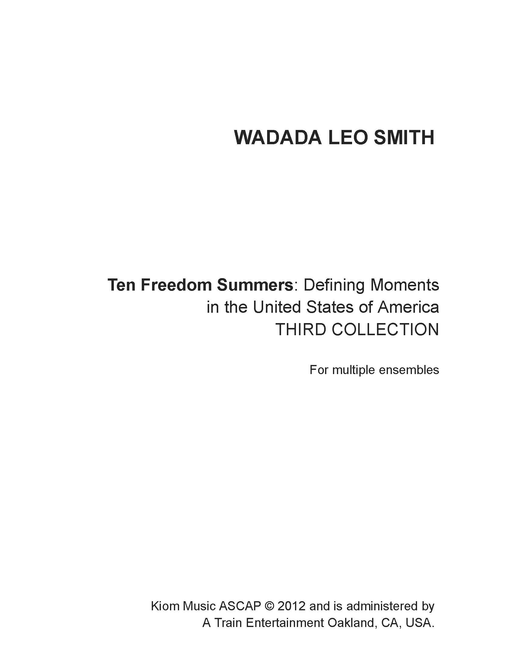 Ten Freedom Summers : Defining Moments In The United States of America - Third Collection.