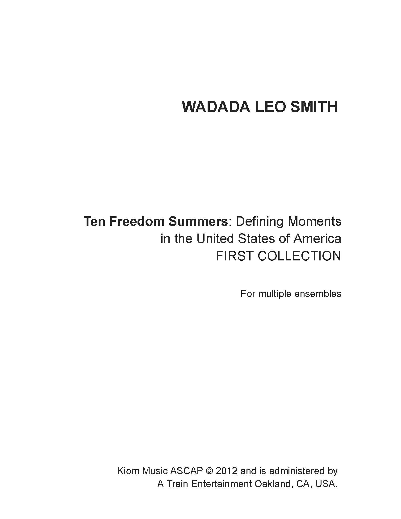 Ten Freedom Summers : Defining Moments In The United States of America - First Collection.
